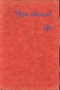 NEUBERT, S.M., DR. EMILE - Mijn ideaal: Jesus de zoon van Maria. Maria Duce!