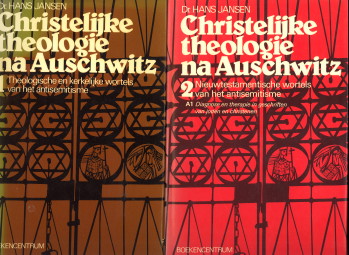 JANSEN, DR. HANS - Christelijke theologie na Auschwitz.. Theologische en kerkelijke wortels en Nieuwtestamentische wortels van het Anitsemitisme. (deel 1) , Nieuwtestamentische wortels van het antisemitisme deel A1, band 1 en 2