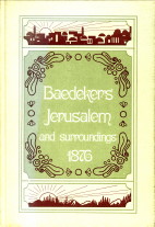 BAEDEKER, K (EDITED BY) - Jerusalem and its surroundings. Handbook for Travellers, Edited by Karl Baedeker