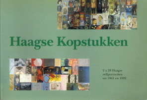 SANTEN, INGRID VAN / WELLING, DOLF (MET BIJDRAGEN VAN) - Haagse kopstukken 1961 - 1992. 30 Jaar Haagse beeldende kunst in 2 x 28 zelfportretten