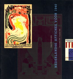 RAASSEN-KRUIMEL, EMKE - Nederlandse affiches voor 1940 uit de verzameling van Mr. Martijn F. Le Coultre