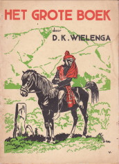 WIELENGA, D.K - Het gote boek