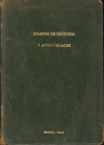  - Boletin de Historia y Antigedades Volumen XXIX, Numeros 335 - 336