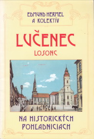 HERMEL, EDMUND A KOLEKTIV - Lucene Losonc Na historickych pohl'andniciach
