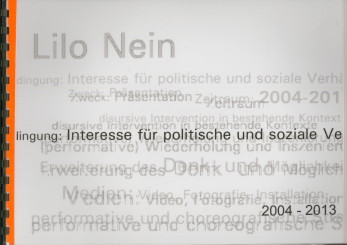 NEIN, LILO - Interesse fr politische und soziale Verbindung. Zweck: Prsentation Zeitraum 2004 - 2013