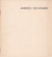 HUML, IRENA - Andrzej Ciechomski. Metal artystyczny