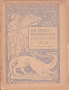  - De goede raadgever. Almanak voor drankbestrijding 1914