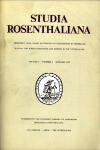  - Studia Rosenthaliana, Volume I- number I and II (1967), Tijdschrift voor Joodse wetenschap en geschiedenis in Nederland. Journal for Jewish Literature and History in the Netherlands