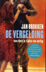 BROKKEN, JAN - De vergelding. Een dorp in tijden van oorlog