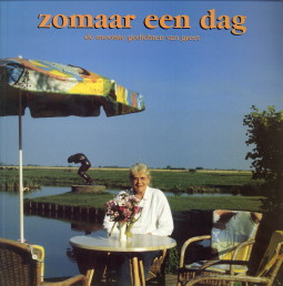 JONK COMMANDEUR, GREET - Zomaar een dag. De mooiste gedichten van Greet