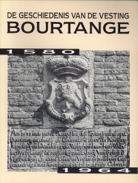  - De geschiedenis van de vesting Bourtange 1580 - 1964