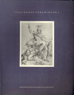 FRERICHS, L.C.J - Italiaanse tekeningen I, de 17e eeuw en Italiaanse tekeningen II / de 15e en 16e eeuw