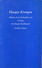 BASTET, FRDRIC - Haagse krengen. Alfabet uit de boekenkist van Verwijs De Haagse Boekhandel