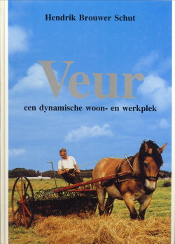 BROUWER SCHUT, HENDRIK - Veur een dynamische woon- en werkplek