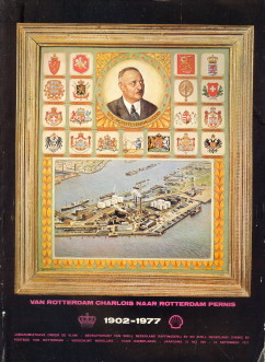 MEINSMA, E. (VOORWOORD) - Van Rotterdam Charlois naar Rotterdam Pernis 1902 - 1977
