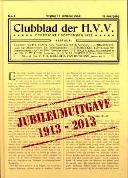 BORGERS, ROB...EN ANDEREN (SAMENSTELLING) - Koninklijke Haagsche Cricket en Voetbal Vereeniging. Jubileumuitgave van het clubblad 1913 - 2013