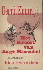 KOMRIJ, GERRIT - Het kroost van Aagt Morsebel