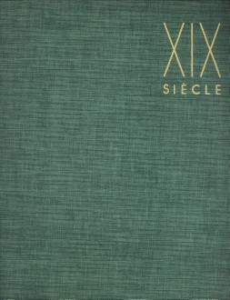 RAYNAL, MAURICE - Les grands sicles de la peinture. Le dix-neuvime sicle formes et couleurs nouvelles. De Goya a Gauguin