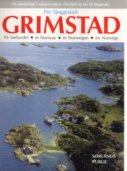 SJEGGESTAD, PER - Grimstad po Srlandet. in Norway. in Norwegen. en Norvge