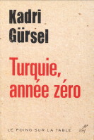 GRSEL, KADRI - Turquie, anne zro. Le poing sur la table