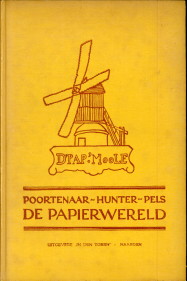 POORTENAAR, JAN I.S.M. HUNTER, DR. DARD EN PELS, C - De Papierwereld