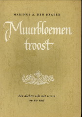 BRABER, MARINUS A. DEN - Muurbloementroost