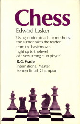 LASKER, EDWARD - Chess
