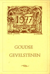 JONG, THEO DE / POST, WALTER - Goudse gevelstenen