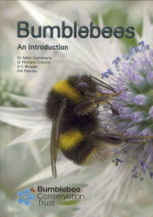 GAMMANS, DR. NIKKI ...ET AL (EDITED BY) - Bumblebees. An introduction