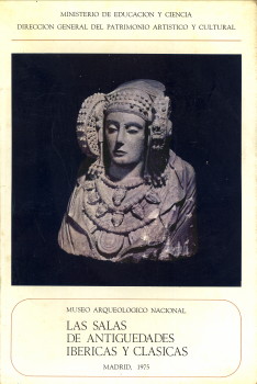  - Las salas de antiquedades Ibericas y Clasicas. Museo Arqueologico Nacional