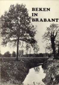 STRAATEN, J. VAN DER / MEIJENFELDT, P.C. VON M.M.V. MOLLER-PILLOT - Beken in Brabant. Hoe behouden we dit bezit