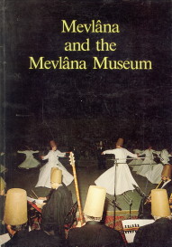 NDER, MEHMED - Mevlna and the Mevlna Museum