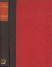 HIBBERT, CHRISTOPHER - Benito Mussolini. A biography