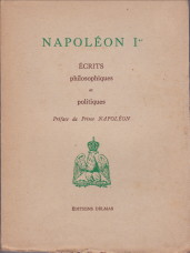 PRINCE NAPOLON (PRFACE) - Napolon Ier. crits philosophiques et politiques