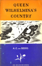 BEERS, A.C. VAN - Queen Wilhelmina's country