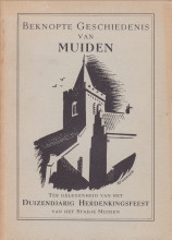 JANSEN, DRS. L / DIEST, DRS. S.C. VAN - Beknoprte geschiedenis van Muiden. Ter gelegenheid van het duizendjarig herdenkingsfeest van het stadje Muiden in 1953