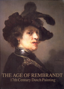 SLUITER, GUUS (INTRODUCTORY ESSAY) - 17th Century Dutch painting. The age of Rembrandt