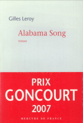 LEROY, GILLES - Alabama song. Roman