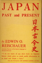 REISCHAUER, EDWIN O - Japan past and present