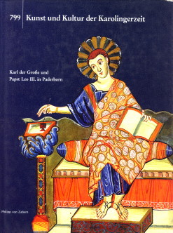 STIEGEMANN, CHRISTOPH UND WEMHOFF, MATTHIAS - Kunst und Kultur der Karolingerzeit. 799 Karl der Grosse und Pabst Leo III. in Paderborn