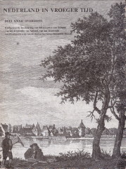  - Nederland in vroeger tijd. 18e eeuwse beschrijving van steden en dorpen in Nederland. Deel XXXII Overijssel.. Oorspronkelijk uitgegeven te Amsterdam bij Isaak Tirion, boekverkoper in de Kalverstraat in het jaar 1772 en opnieuw uitgegeven. Deel XXXII