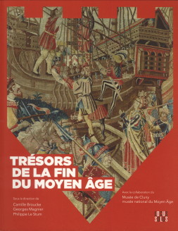 BROUCKE, CAMILLE / MAGNIER, GEORGES / LE STUM, PHILIPPE (SOUS LA DIRECTION DE) - Trsors de la fin du Moyen Age