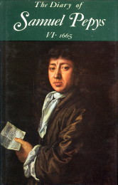 LATHAM, ROBERT AND MATTHEWS, WILLIAM ( A COMPLETE NEW TRANSCRIPTION EDITED BY) - The diary of Samuel Pepys. Volume VI - 1665