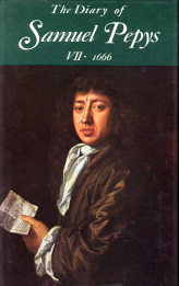 LATHAM, ROBERT AND MATTHEWS, WILLIAM ( A COMPLETE NEW TRANSCRIPTION EDITED BY) - The diary of Samuel Pepys. Volume VII - 1666