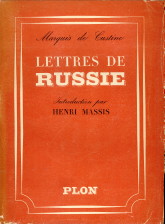 MARQUIS DE CUSTINE - Lettres de Russie. Avec introduction de l'diteur