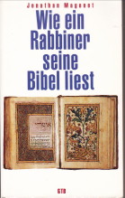 MAGONET, JONATHAN - Wie ein Rabbiner seine Bibel liest
