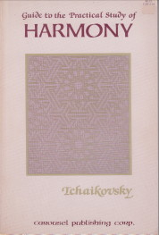 KRALL, EMILE / LIEBLING, JAMES - Guide to the practical study of harmony. Tchaikovsky
