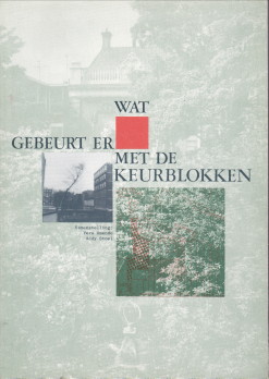 AMENDE, VERA / STOEL, ADDY (SAMENSTELLING) - Wat gebeurt er met de keurblokken. Een inventarisatie van het gebruik c.q. misbruik van de 27 beschermde tuinen in de 17e eeuwse Amsterdamse grachtengordel.