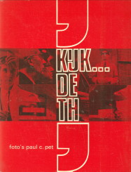 PET, PAUL C. (FOTO'S) - Kijk...de TH