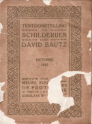 CANTER, DAVID (INLEIDING - Tentoonstelling van schilderijen door David Bautz gedurende october 1912